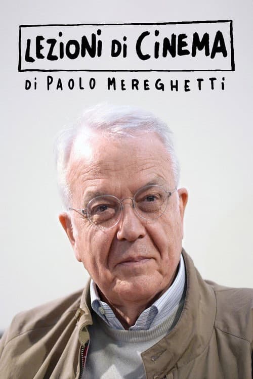 Lezioni di Cinema di Paolo Mereghetti Season 1 poster