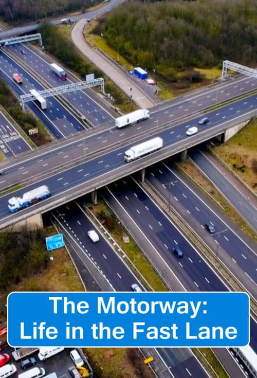 The Motorway: Life in the Fast Lane Season 1 poster