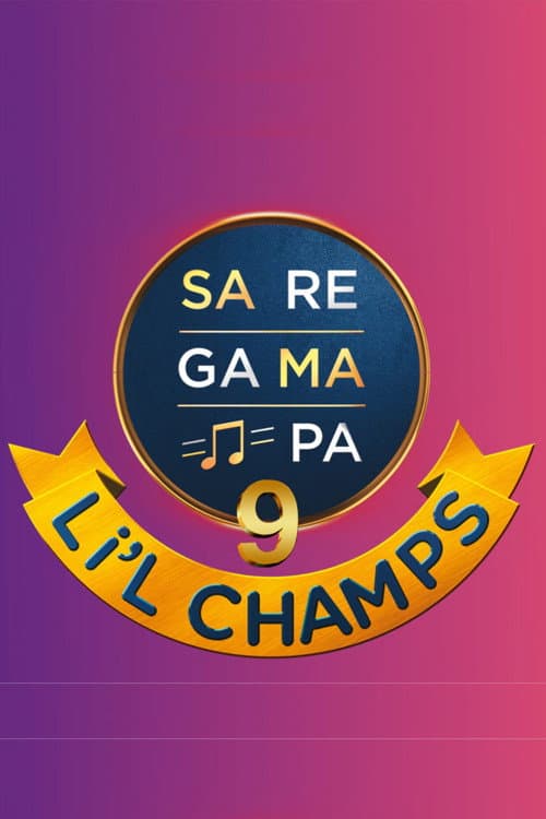 Sa Re Ga Ma Pa L'il Champs Season 9 poster