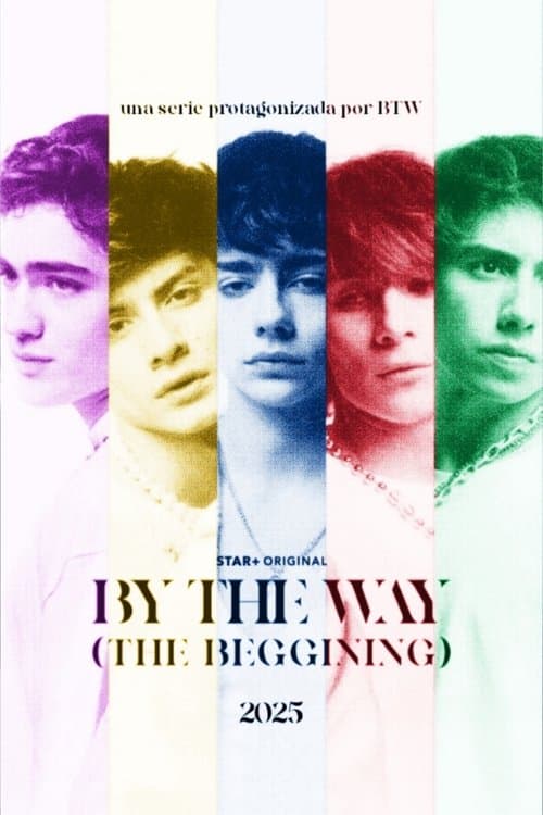 By The Way: The Beginning Season 1 poster