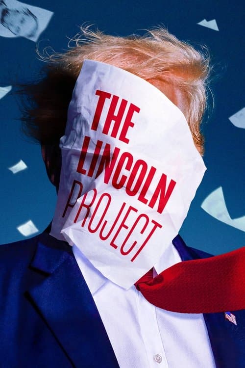 The Lincoln Project Miniseries poster
