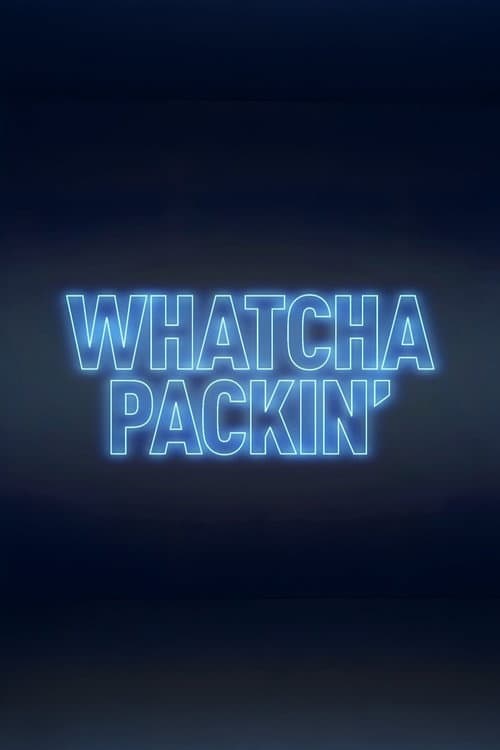 Whatcha Packin' RuPaul's Drag Race Season 10 poster