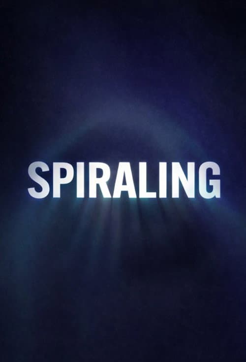 Spiraling Season 1 poster