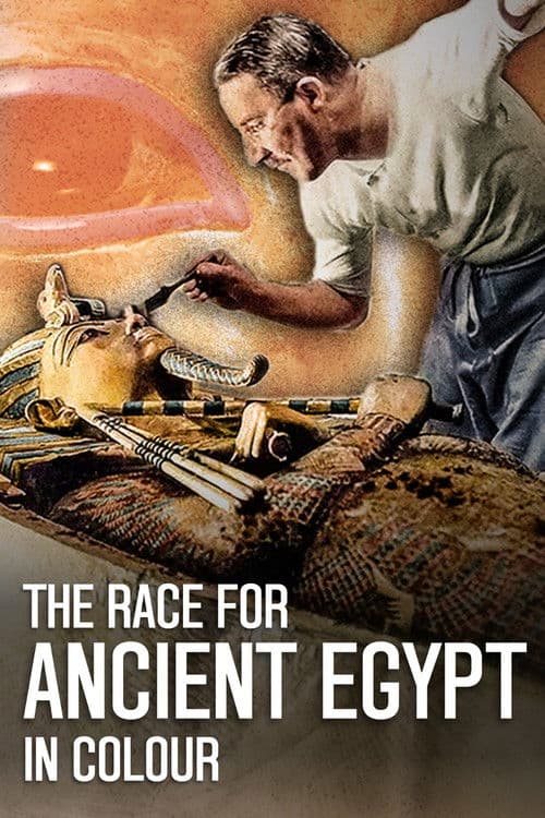 The Race for Ancient Egypt in Colour Miniseries poster
