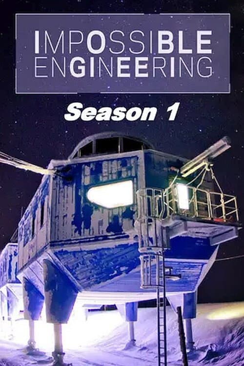 Impossible Engineering Season 1 poster