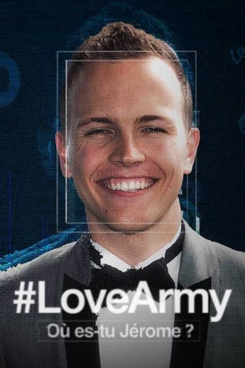 #LoveArmy : Où es-tu Jérôme ? Season 1 poster