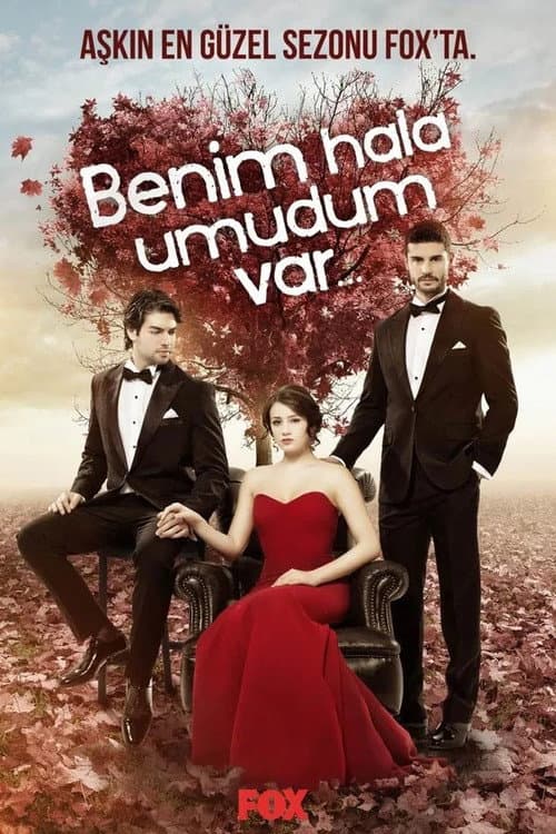 Benim Hâlâ Umudum Var Season 1 poster