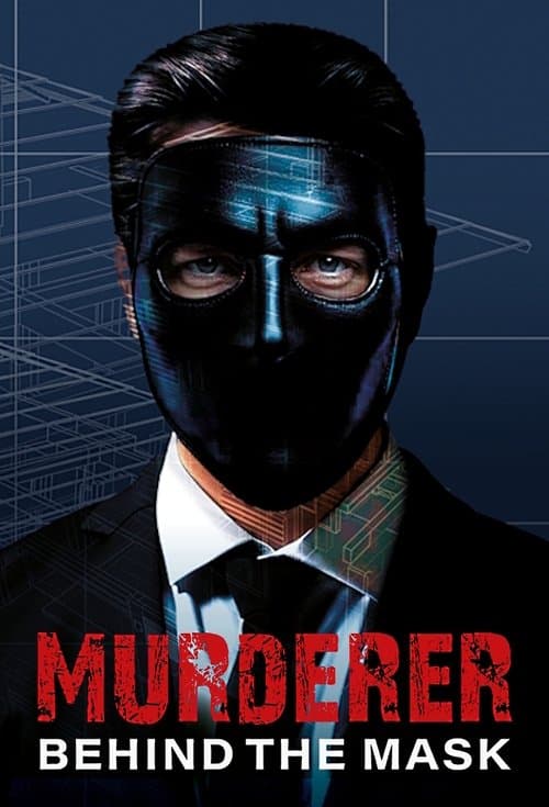 Murderer: Behind the Mask Season 1 poster
