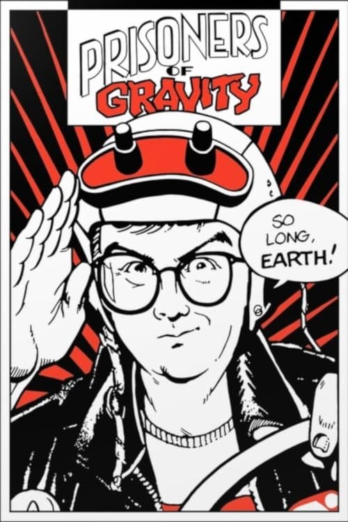 Prisoners of Gravity Season 2 poster