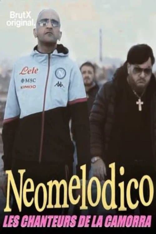 Neomelodico, les chanteurs de la Camorra Season 1 poster