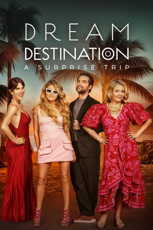 Dream Destination: A Surprise Trip​ Season 1 poster