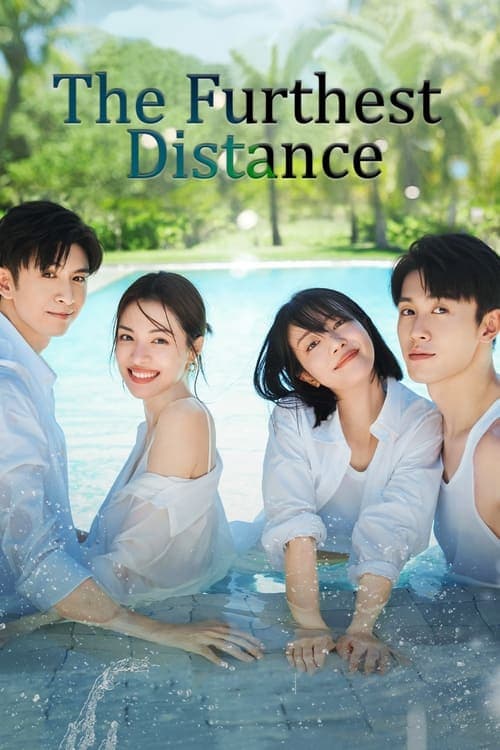 The Furthest Distance Season 1 poster