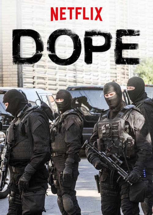 Dope Season 1 poster