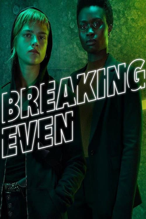 Breaking Even Season 1 poster