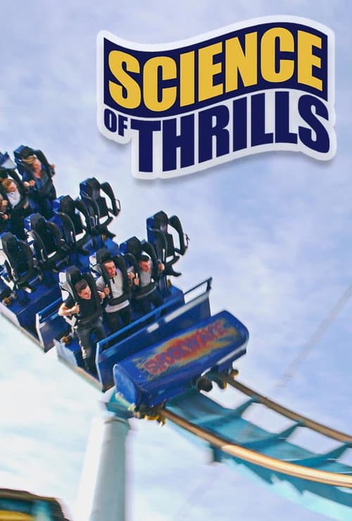 Science of Thrills Season 1 poster