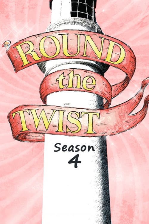 Round the Twist Season 4 poster