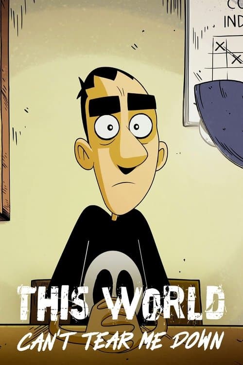 This World Can't Tear Me Down Miniseries poster