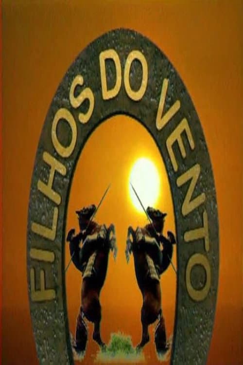 Filhos do Vento Season 1 poster