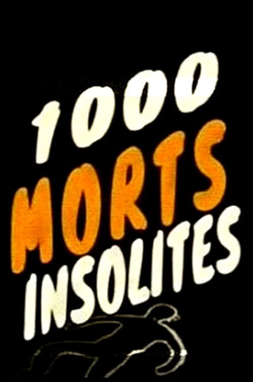 1000 morts insolites Season 4 poster