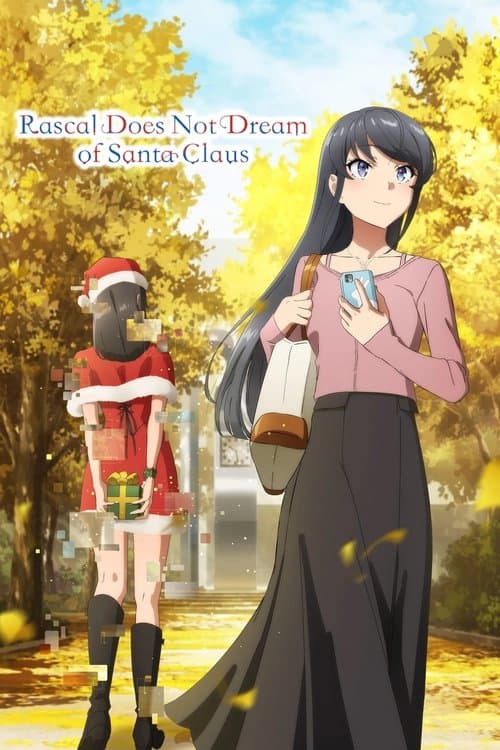 Rascal Does Not Dream of Bunny Girl Senpai Rascal Does Not Dream of Santa Claus poster