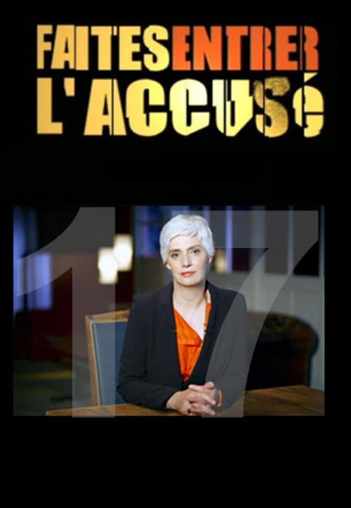 Faites entrer l'accusé Season 17 poster