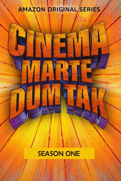 Cinema Marte Dum Tak Season 1 poster