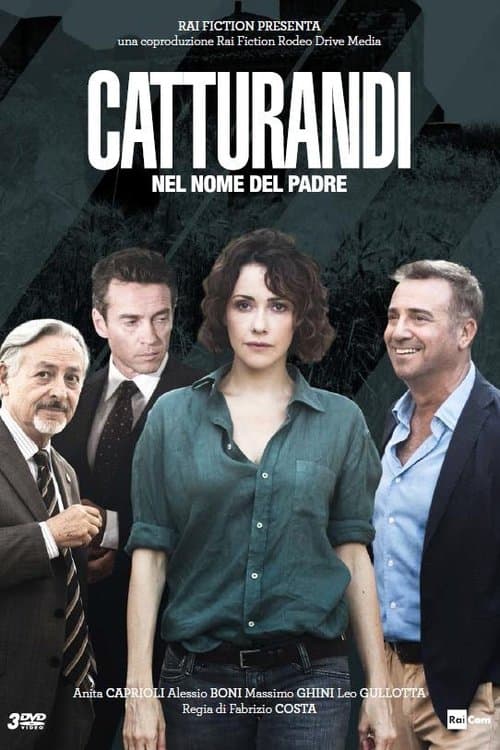 Catturandi - Nel Nome del Padre Season 1 poster