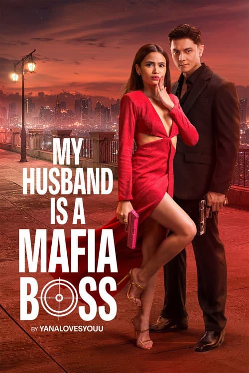 My Husband Is a Mafia Boss Season 1 poster