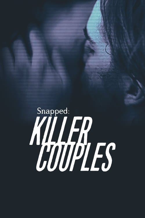 Snapped: Killer Couples Season 2 poster
