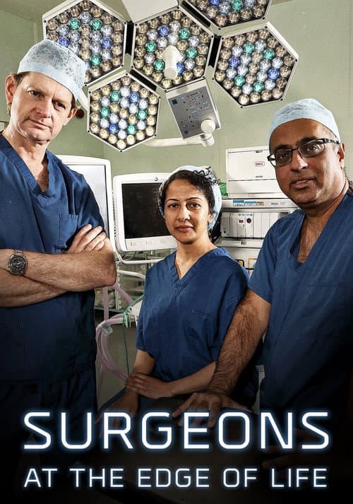 Surgeons: At the Edge of Life Season 2 poster