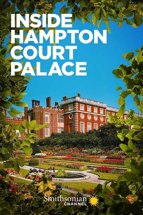 Inside Hampton Court Palace Season 1 poster