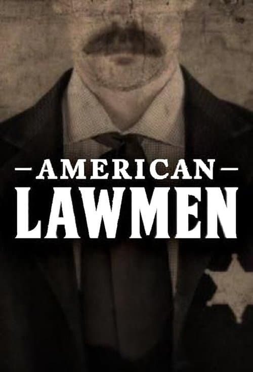 American Lawmen Season 1 poster