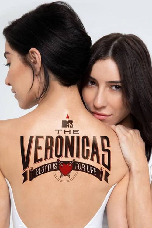 The Veronicas: Blood Is For Life Season 1 poster