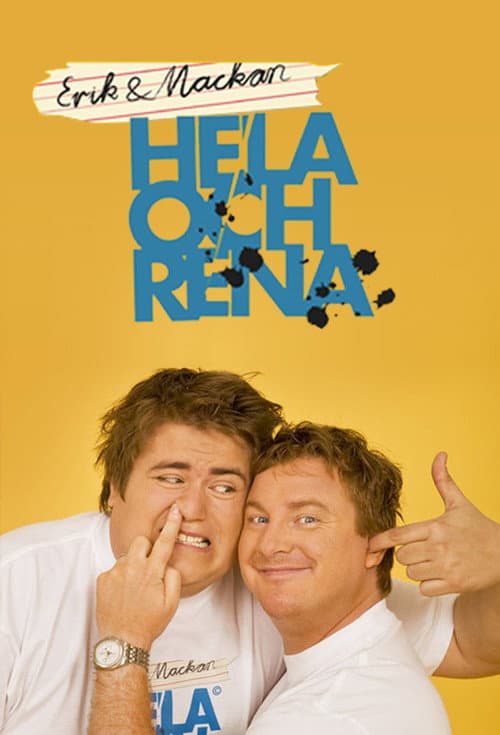 Erik & Mackan: Hela Och Rena Season 1 poster