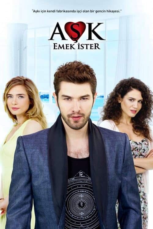 Aşk Emek İster Season 1 poster