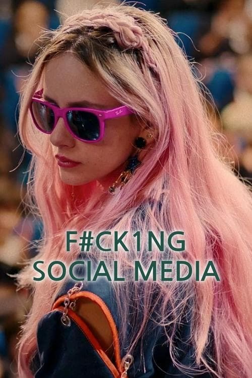 F#Ck1Ng Social Media Season 1 poster