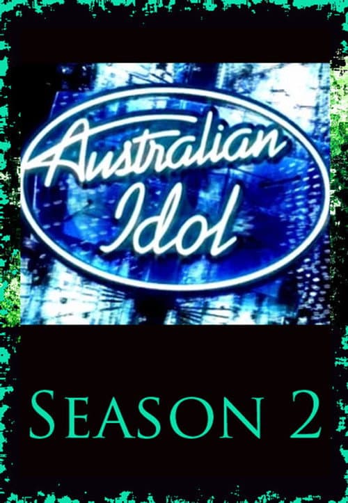 Australian Idol Season 2 poster