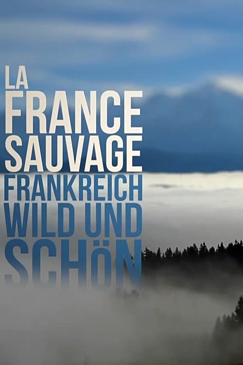 Wild France Season 1 poster