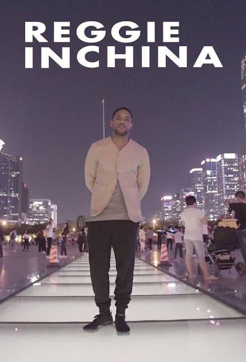 Reggie In China Season 1 poster