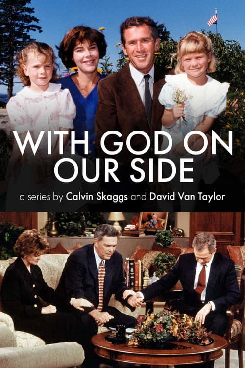 With God on Our Side: The Rise of the Religious Right in America Miniseries poster