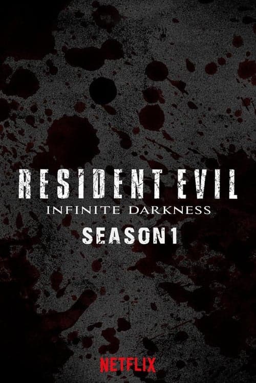 RESIDENT EVIL: Infinite Darkness Miniseries poster