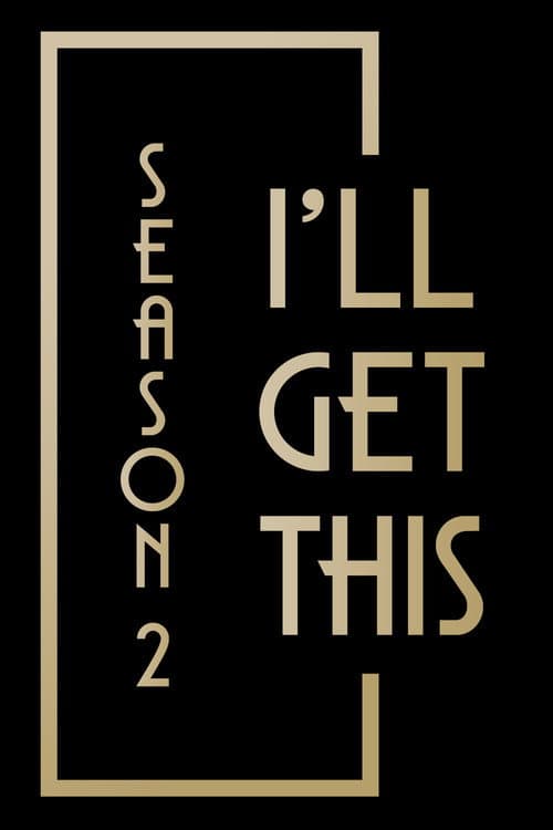 I'll Get This Season 2 poster