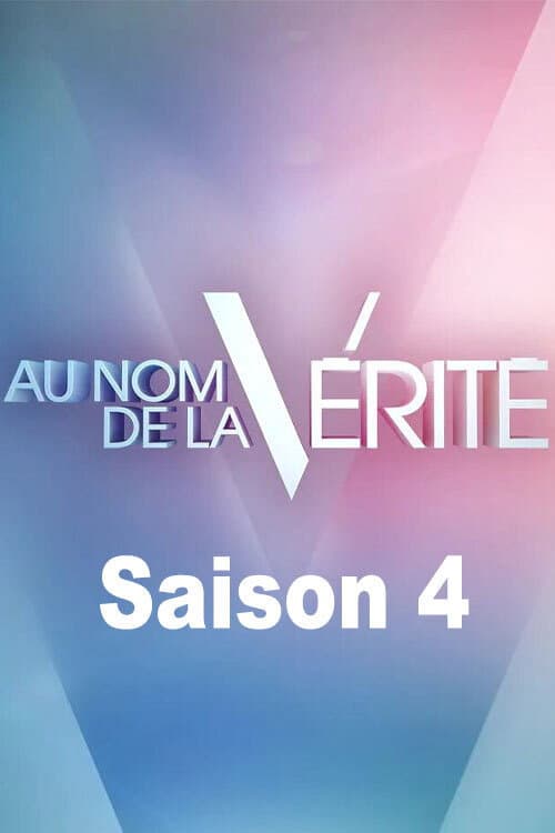 Au nom de la vérité Season 4 poster