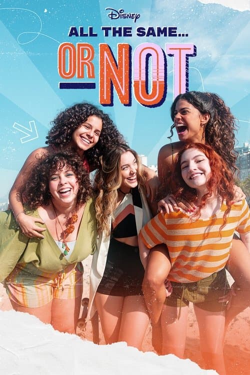 All the Same… or Not Season 1 poster