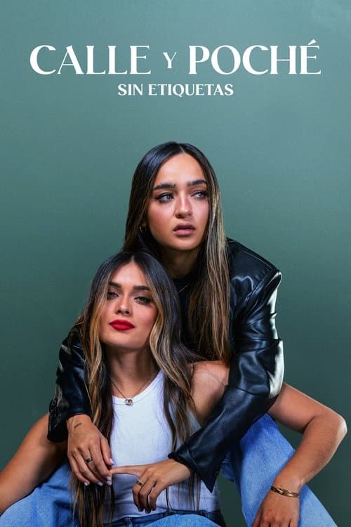 Calle y Poché: No Labels Season 1 poster