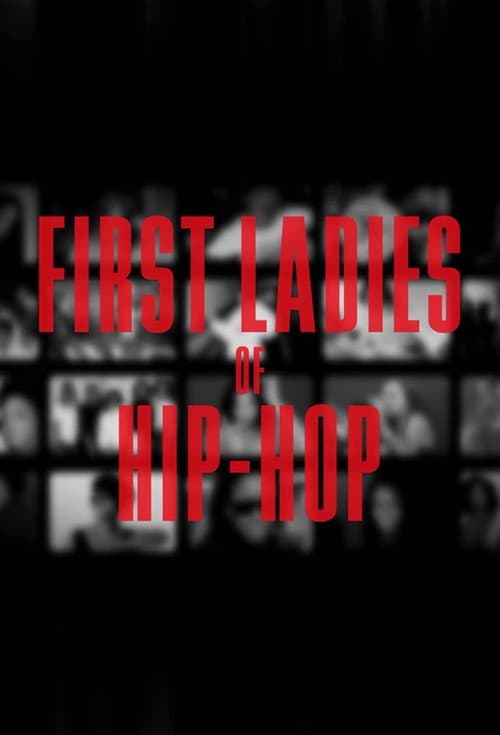 First Ladies of Hip-Hop Season 1 poster