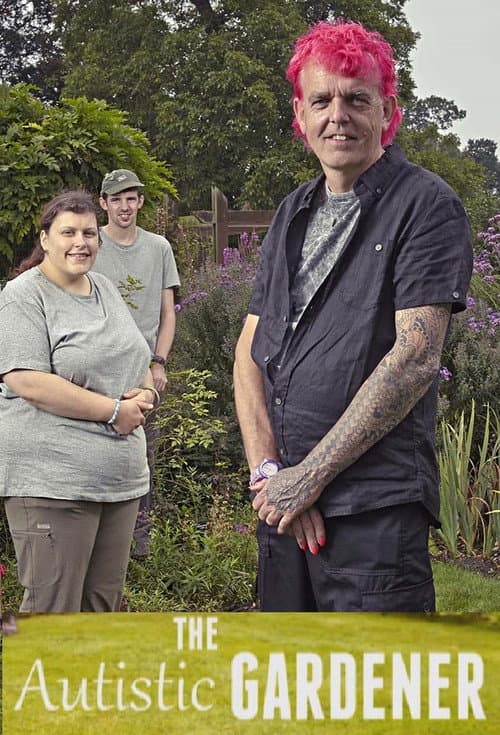 The Autistic Gardener Season 1 poster