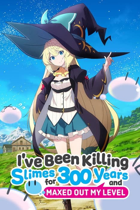 I've Been Killing Slimes for 300 Years and Maxed Out My Level Season 1 poster