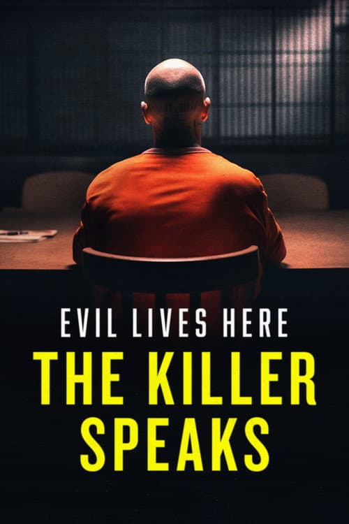 Evil Lives Here: The Killer Speaks Season 3 poster