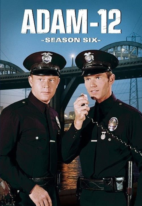 Adam-12 Season 6 poster